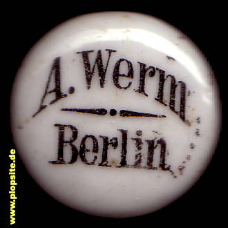 Picture of a ceramic Hutter stopper from: Brauerei August Werm, Prenzlauer Berg, Pankow, Germany