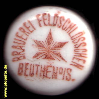 Bügelverschluss aus: Brauerei Feldschlößchen, vormals Hübner & Co., Beuthen o./S., Bytom, Oberbeuthen, Polen