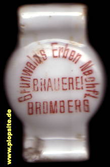 Picture of a ceramic Hutter stopper from: Brauerei Grunwald's Erben Nachfolger, Bromberg, Bydgoszcz, Poland