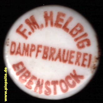 Bügelverschluss aus: Dampfbrauerei F.M. Helbig, Eibenstock, Deutschland