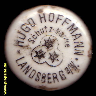Picture of a ceramic Hutter stopper from: Brauerei Hugo Hoffmann, Landsberg / Warthe, Gorzów Wielkopolski, Poland