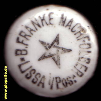 Bügelverschluss aus: Bierbrauerei Berthold Franke Nachfolger, Dampfbrauerei, Lissa, Leszno, Polen