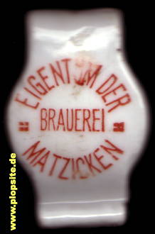 Picture of a ceramic Hutter stopper from: Brauerei, Matzicken, Macikai, Lithuania