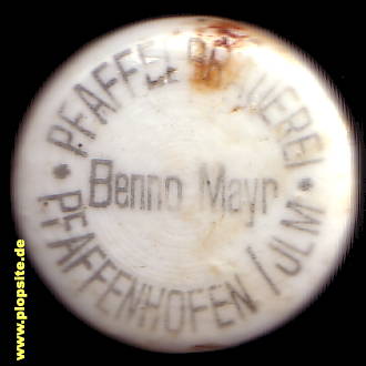 Picture of a ceramic Hutter stopper from: Pfaffel Brauerei, Benno Mayr, Brauerei und Mälzerei, Pfaffenhofen / Ilm, Germany