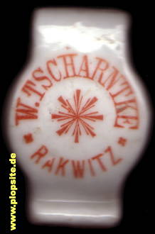 Picture of a ceramic Hutter stopper from: Brauerei W. Tscharntke Inhaber E. Tscharntke, Rakwitz, Rackwitz, Rakoniewice, Freystadt, Poland