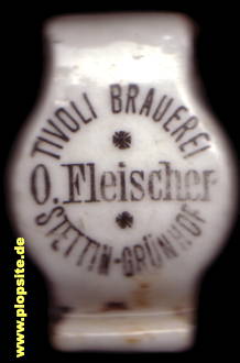 Bügelverschluss aus: Tivoli-Brauerei AG, O. Fleischer, Stettin - Grünhof, Szczecin, Polen