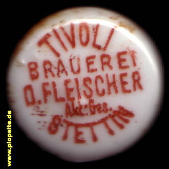 Picture of a ceramic Hutter stopper from: Tivoli-Brauerei AG, O. Fleischer, Stettin, Szczecin, Poland